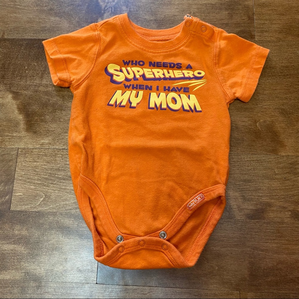 Superhero when you have a mom orange onesie snaps 0-3m